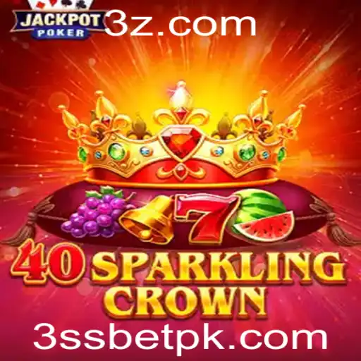 Descubra o Fascinante Jogo 40SparklingCrown na Plataforma 3ssbet